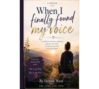 When I Finally Found My Voice