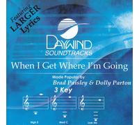 When I Get Where I'm Going