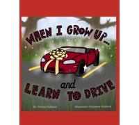 When I Grow Up... and Learn to Drive