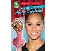 When I Grow Up: Misty Copeland