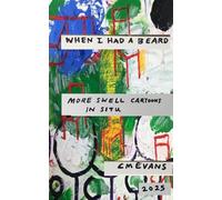 WHEN I HAD A BEARD: More swell cartoons in situ