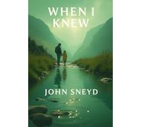 When I Knew: Large Print Novella Love Story