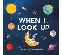 When I Look Up