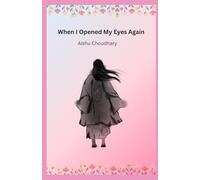 When I Opened My Eyes Again