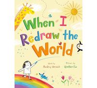When I Redraw the World