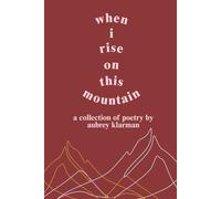 when i rise on this moutain