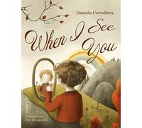 When I See You - Cervellera Daniela