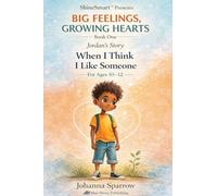 When I Think I Like Someone Jordan's Story