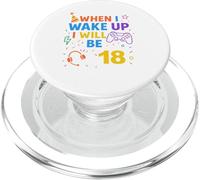 When I Wake Up I Will Be 18 Diciotto Ragazzo Compleanno Gamer PopSockets PopGrip per MagSafe