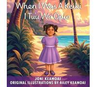 When I was a Keiki I Tu'u Wa Opio