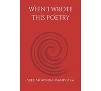 When I wrote this poetry
