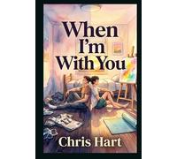 When I'm With You