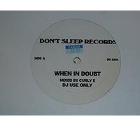 When In Doubt / Disco Out