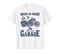 When In Dubt Go To The Garage Citazione Divertente Per Ragazzi Uomo Cool Maglietta