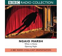 [When in Rome: BBC Radio 4 Full-cast Dramatisation] [by: Ngaio Marsh]