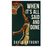 When it's All Said and Done: A Preview of an NBA Legend
