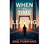 When It's Time for Leaving: The Blue Palmetto Detective Agency Series: 1