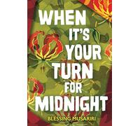When It's Your Turn for Midnight