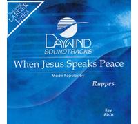 When Jesus Speaks Peace [Accompaniment/Performance Track]