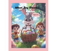 WHEN JOY BLOOMS: skill focused, easy coloring, build motor skills, fun big pictures, learning friendly.