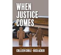 When Justice Comes: 3