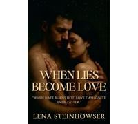 When Lies Become Love