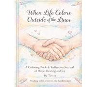 When Life Colors Outside the Lines