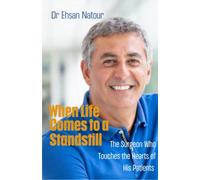 When Life Comes to a Standstill: The Surgeon Who Touches the Hearts of His Patients