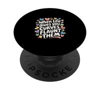 When Life Gives You Curves Flaunt Them Positività -- PopSockets PopGrip Adesivo