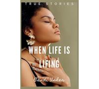 When Life is Lifing