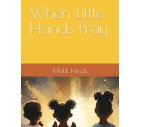 When Little Hands Pray
