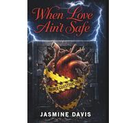 When Love Ain't Safe