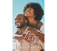 When Love Calls...