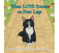 When LOVE Comes on Four Legs
