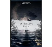 When love Hurts: Surviving a Narcissist