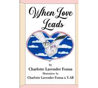 When Love Leads