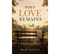 When Love Remains