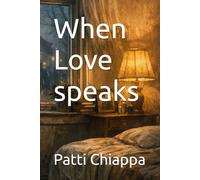 When Love speaks