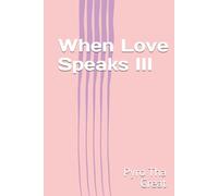 When Love Speaks III