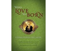 When Love Was Born