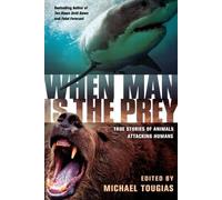 When Man Is the Prey (Tascabile)