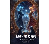 When Me is You: Volume II
