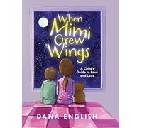 When Mimi Grew Wings