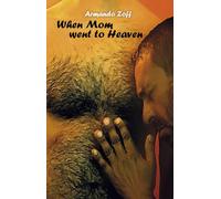 When Mom Went to Heaven