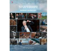 When Music Resounds, the Soul Is Spoken To: Herbert Blomstedt (DVD)