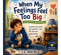 When My Feelings Feel Too Big