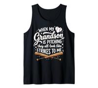 When My Grandson Is Pitching They all Look Like Strikes Canotta