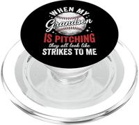 When My Grandson Is Pitching They All Look Like Strikes PopSockets PopGrip per MagSafe
