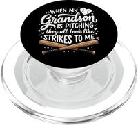 When My Grandson Is Pitching They All Look Like Strikes PopSockets PopGrip per MagSafe
