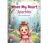 When My Heart Sparkles
